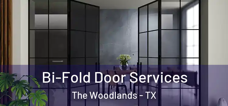 Bi-Fold Door Services The Woodlands - TX