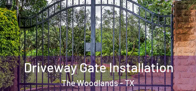  Driveway Gate Installation The Woodlands - TX